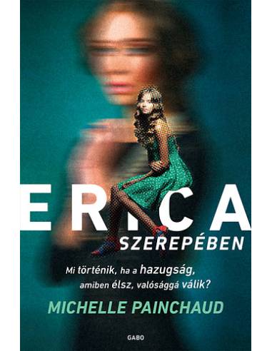 Erica szerepében