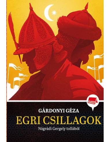 Egri csillagok - Klassz! 1.