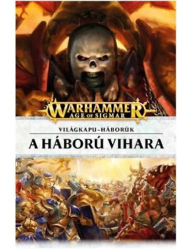 A háború vihara - Warhammer - Világkapu-háborúk