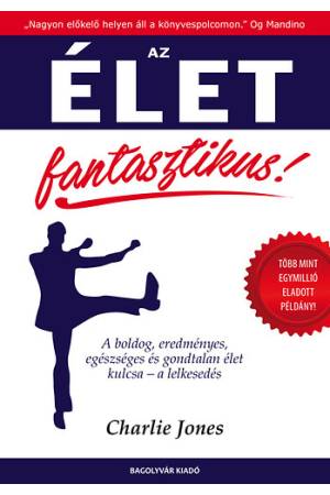 Az élet fantasztikus!