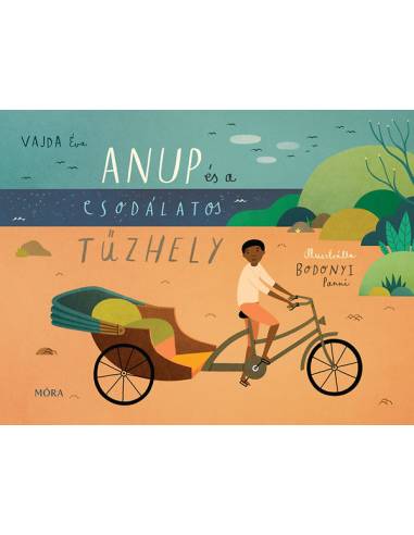 Anup és a csodálatos tűzhely