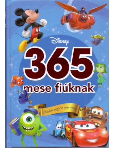 365 mese fiúknak - Minden napra egy mese