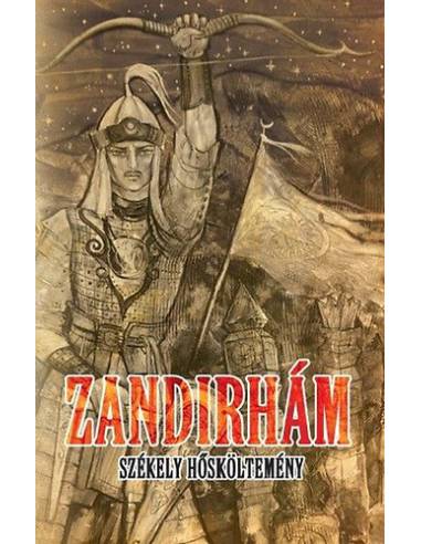 Zandirhám - Székely hősköltemény