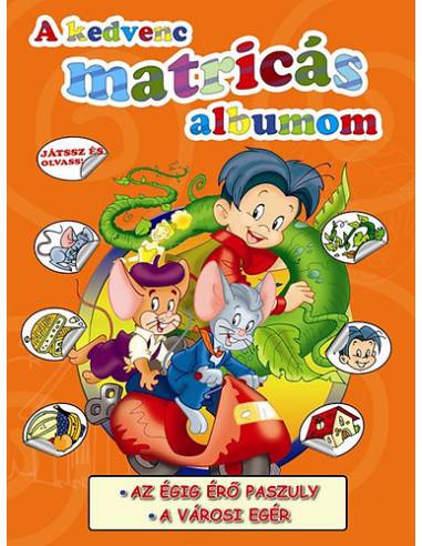 A kedvenc matricás albumom - Az égig érő paszuly - A városi egér
