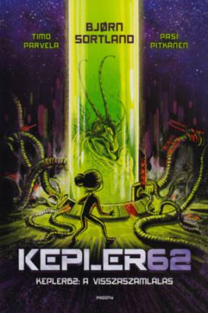 Kepler 62 - A visszaszámlálás