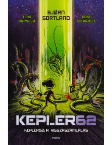 Kepler 62 - A visszaszámlálás