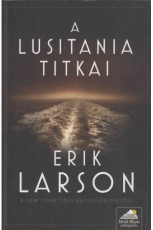 A Lusitania titkai