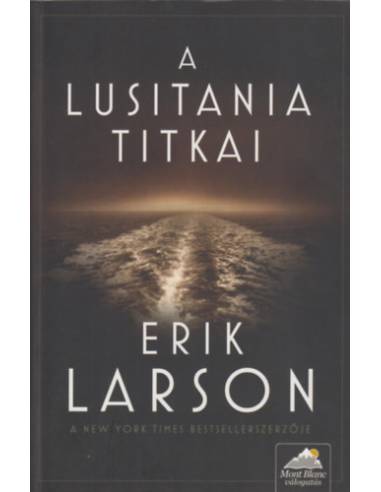 A Lusitania titkai