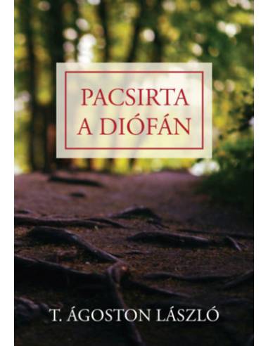 Pacsirta a diófán  - Novellák, elbeszélések