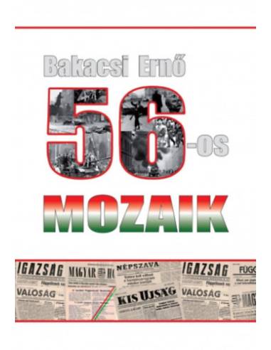56-os mozaikok - múltidézés