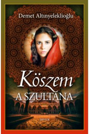Köszem - A szultána 1.