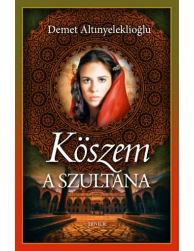 Köszem - A szultána 1.