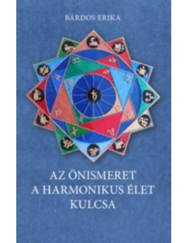 Az önismeret a harmonikus élet kulcsa