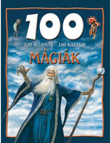 100 állomás - 100 kaland - Mágiák