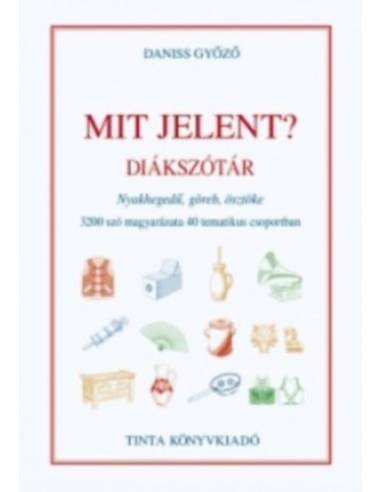 Mit jelent? - Diákszótár
