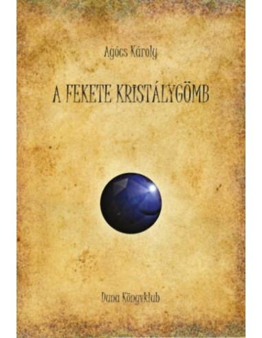 A fekete kristálygömb
