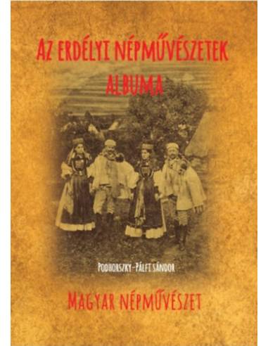 Az erdélyi népművészetek albuma
