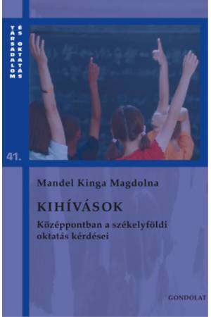 Kihívások - Középpontban a székelyföldi oktatás kérdései