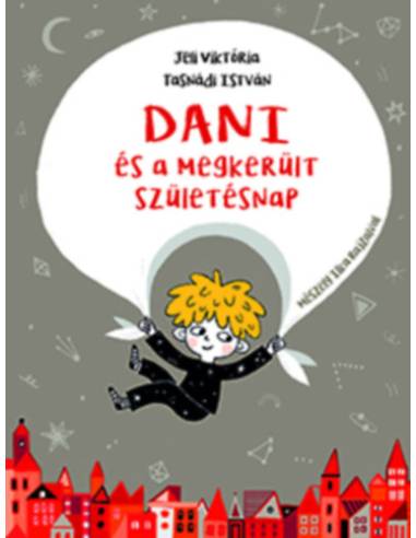 Dani és a megkerült születésnap