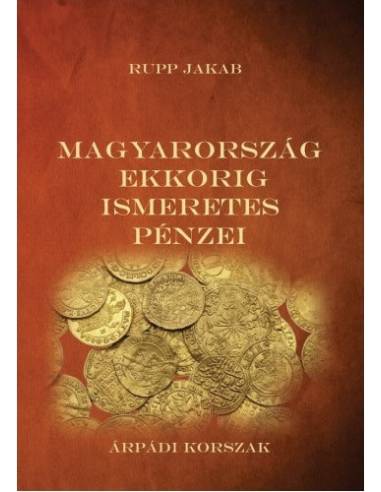 Magyarország ekkorig ismeretes pénzei - Árpádi korszak