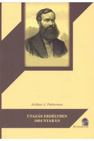 Utazás Erdélyben 1864 nyarán