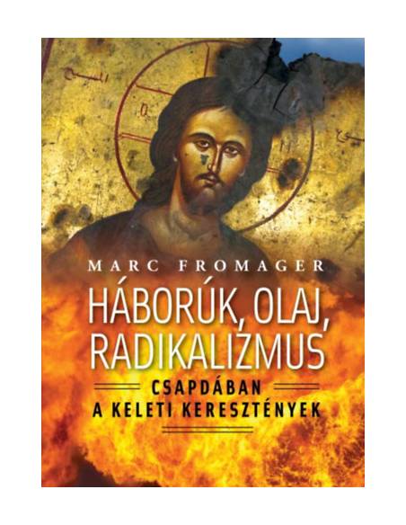Háborúk, olaj, radikalizmus - Csapdában a keleti kersztények