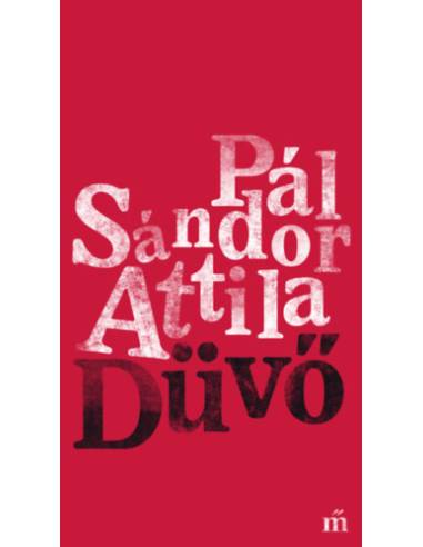 Düvő - Dalok, énekek, balladák és táncok