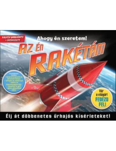 Az én rakétám - Élj át döbbenetes űrhajós kísérleteket!