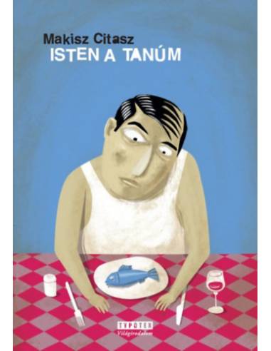 Isten a tanúm