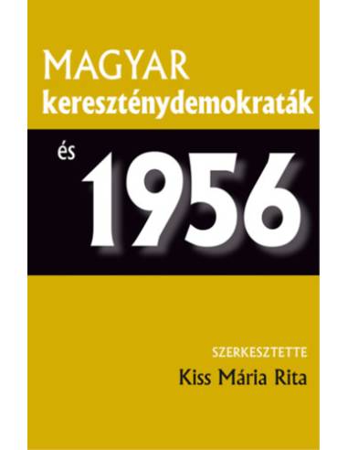 Magyar kereszténydemokraták és 1956