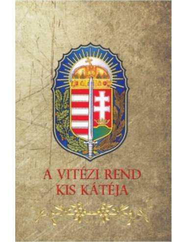 A Vitézi Rend kis kátéja
