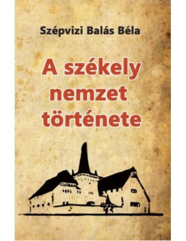 A székely nemzet története