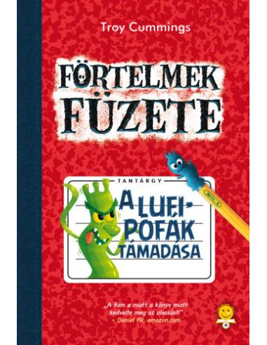 A lufipofák támadása - Förtelmek füzete 1.