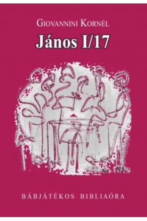 János I/17 - Bábjátékos bibliaóra