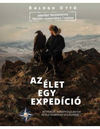 Az Élet egy expedíció - Kétperces térképfoszlányok az életélmények atlaszából