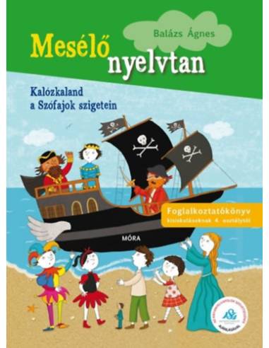 Kalózkaland a Szófajok szigetein - Mesélő nyelvtan 3.
