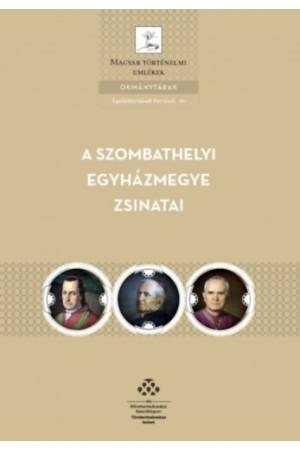 A Szombathelyi egyházmegye zsinatai