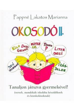 Okosodó II. - Tanuljon játszva gyermekével!