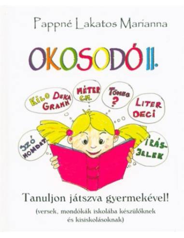 Okosodó II. - Tanuljon játszva gyermekével!