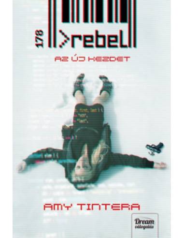 Rebel - Az új kezdet - Reboot-sorozat 2. rész