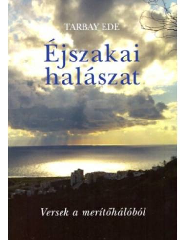 Éjszakai halászat - Versek a merítőhálóból