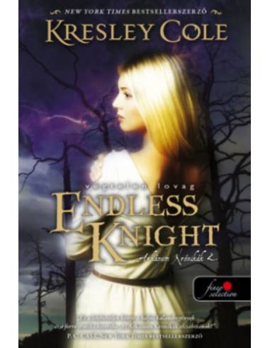 Endless Knight - Végtelen lovag - puha kötés - Az Arkánum Krónikák 2.