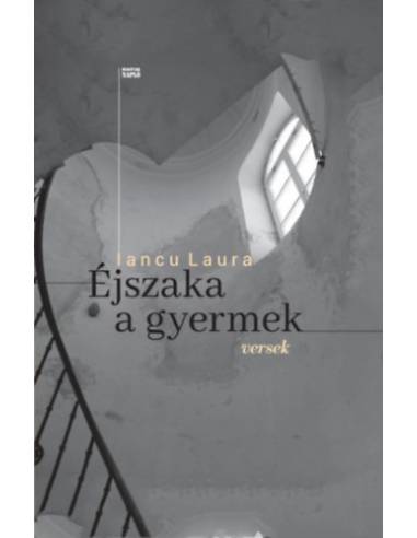 Éjszaka a gyermek - Versek