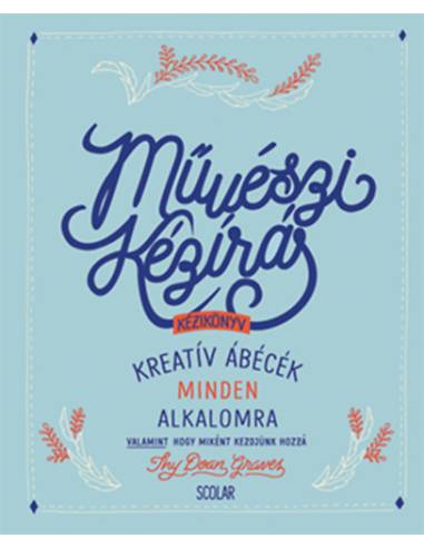 Művészi kézírás - Kreatív ábécék minden alkalomra