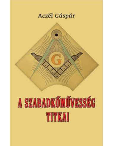 A szabadkőművesség titkai