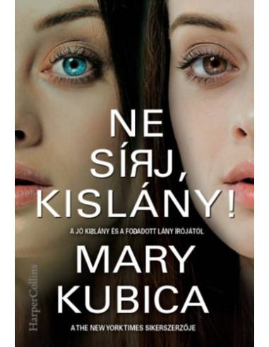 Ne sírj, kislány!