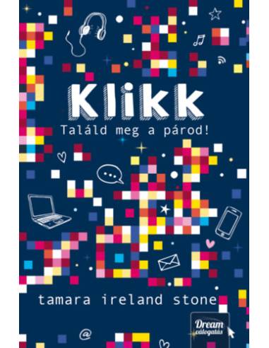 Klikk - Találd meg a párod! - Klikk-sorozat 1. rész