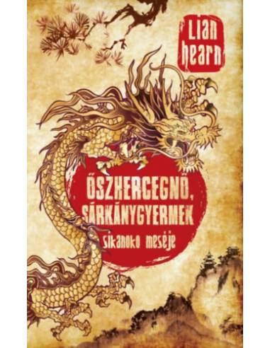 Őszhercegnő, Sárkánygyermek - Sikanoko meséje 2.