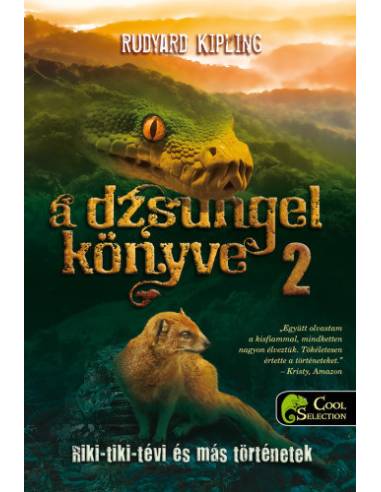 A dzsungel könyve 2. - Riki-tiki-tévi és más történetek