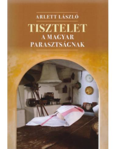 Tisztelet a magyar parasztságnak - versek, válogatások, átdolgozások